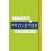 Dictionary of Proverbs and Their Origins by ''Linda-Flavell''